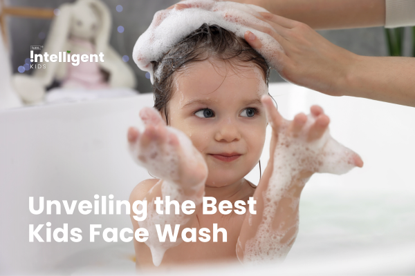 Unveiling the Best Kids Face Wash