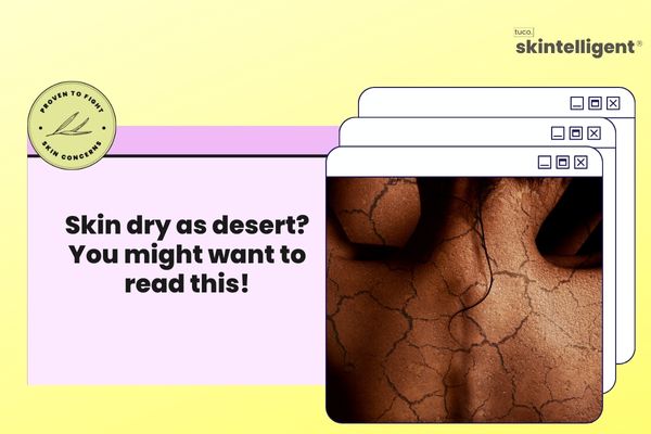 Skin dry as desert? You might want to read this!