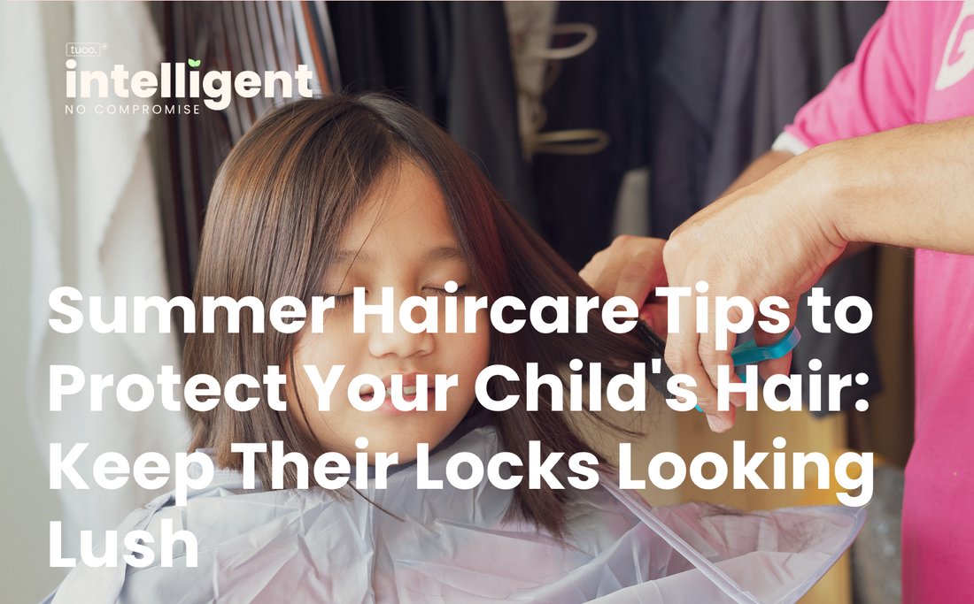 Summer Haircare Tips to Protect Your Child's Hair: Keep Their Locks Looking Lush