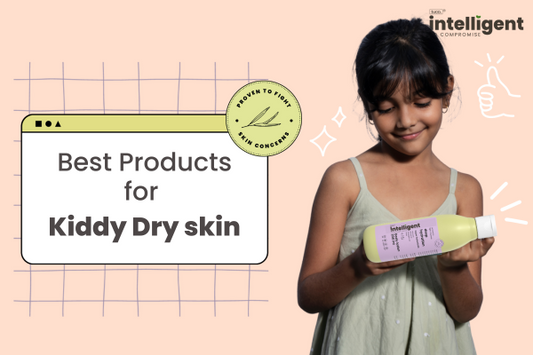 Best Products for Kiddy Dry Skin