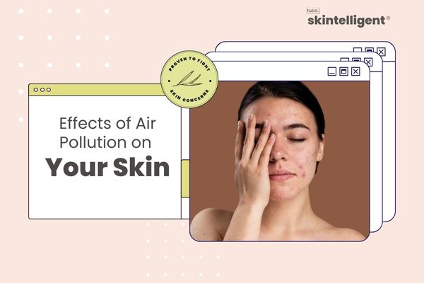 Here’s Why You Need to Protect Your Skin from Polluted Air