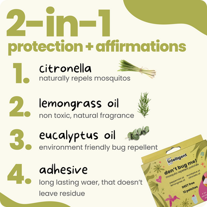 Tired of mosquito repellents with harsh smells and chemicals? Discover Tuco Don’t Bug Me Mosquito Repellent Patches! Infused with Citronella, Eucalyptus, Peppermint, and Lemongrass Oils, these chemical-free patches provide long-lasting protection. Safe for sensitive skin, SLS, Paraben, and Phthalate-free, they’re perfect for worry-free outdoor adventures!







