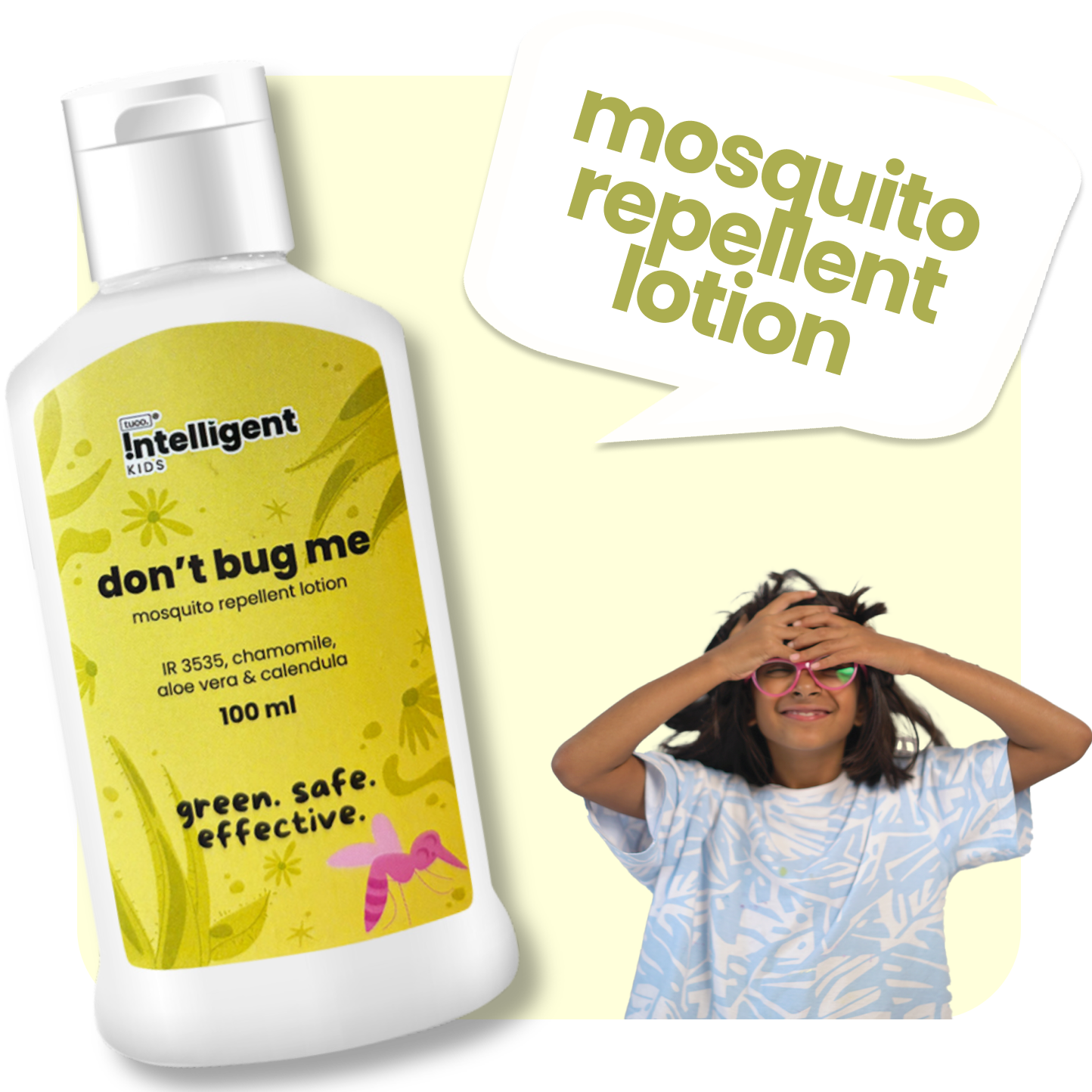 Meet Don’t Bug Me, the 2-in-1 mosquito repellent and skin-soothing lotion perfect for kids and expecting moms! Infused with Aloe Vera, Chamomile, and Calendula Oils, it nourishes, cools, and hydrates while offering long-lasting mosquito defense. Free from SLS, Parabens, and Phthalates, and made with EU-approved, kid-safe ingredients. Say goodbye to mosquito worries and hello to soft, protected skin!







